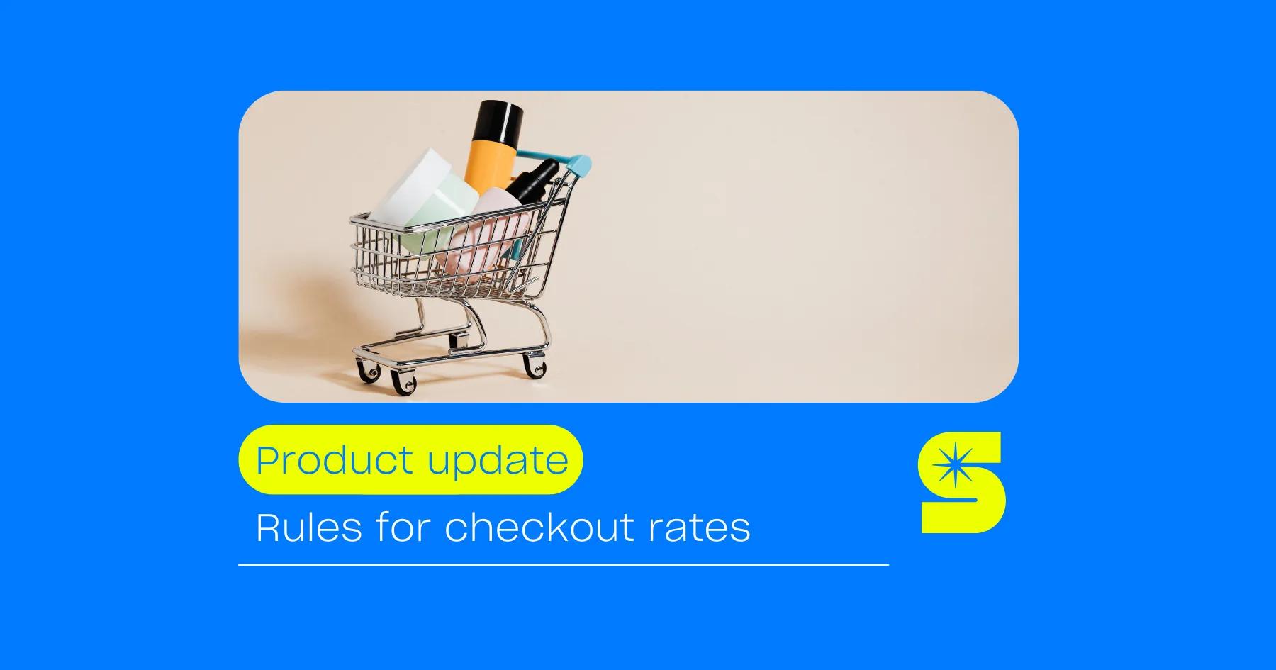rules for checkout rates illustration rules for checkout rates illustration